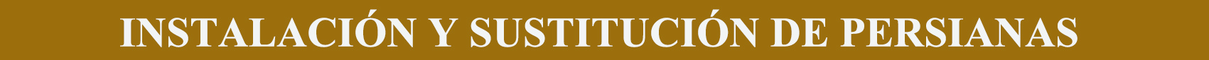 Sustitución de persianas en Bilbao
